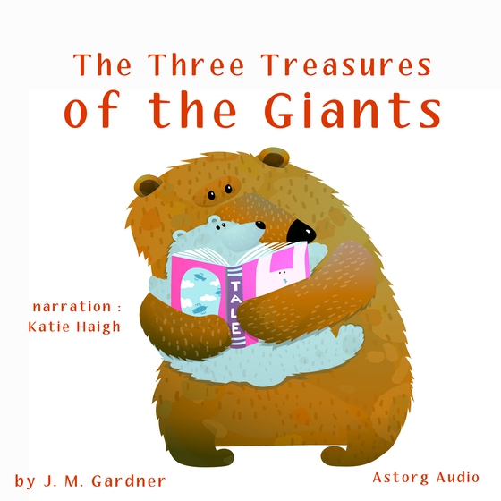 The Three Treasures of the Giants (lydbog) af J. M. Gardner