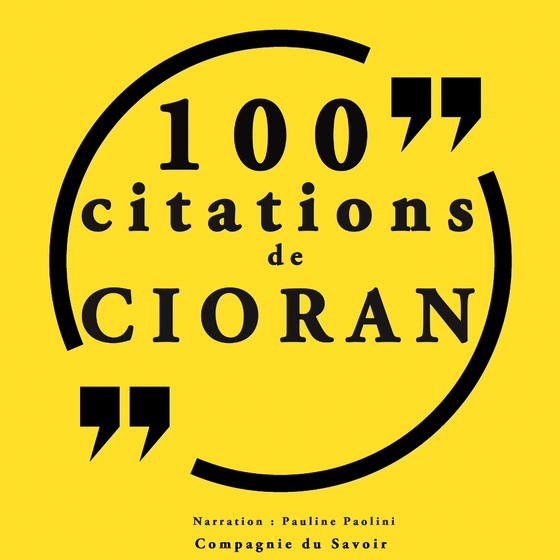 100 citations Cioran (lydbog) af Emil Cioran