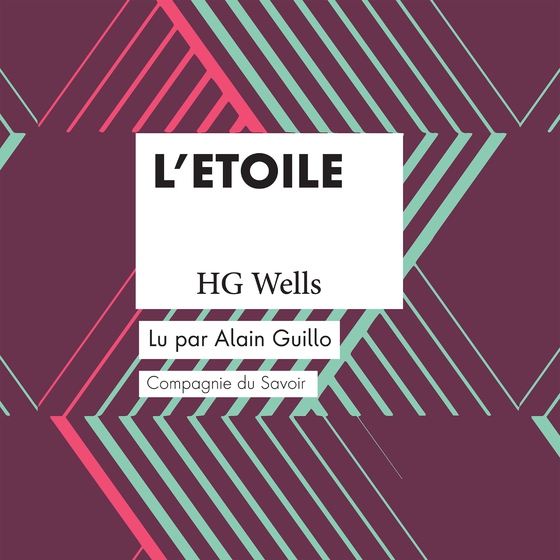 L'Étoile (lydbog) af H. G. Wells