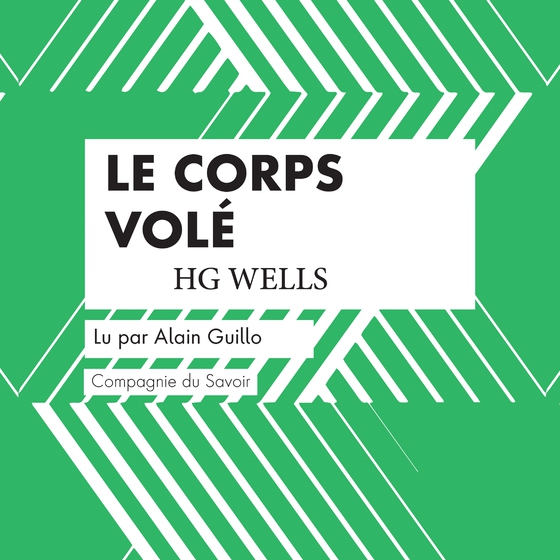 Le Corps volé (lydbog) af H. G. Wells