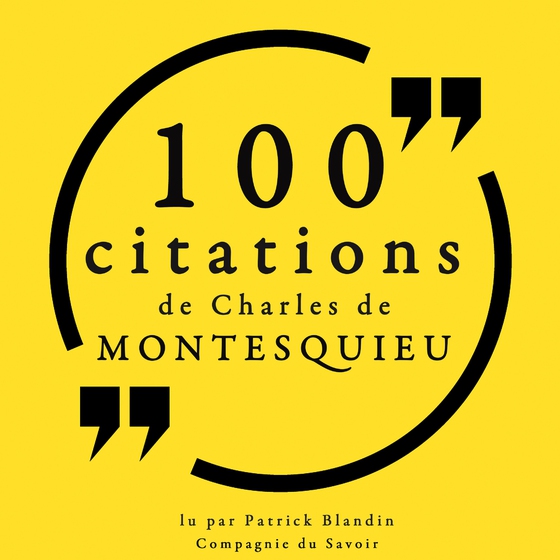 100 citations de Charles de Montesquieu (lydbog) af Montesquieu