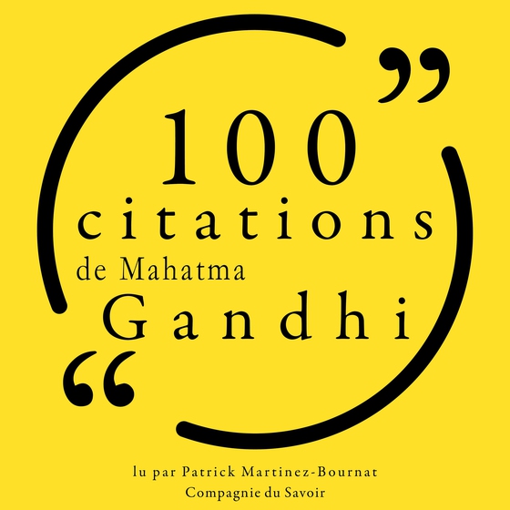 100 citations de Mahatma Gandhi (lydbog) af Mahatma Gandhi