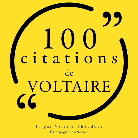 100 citations de Voltaire