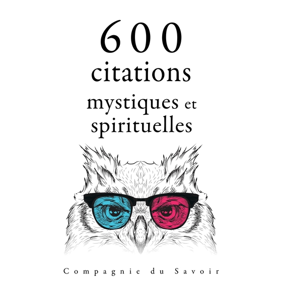 600 citations mystiques et spirituelles (lydbog) af – Bouddha