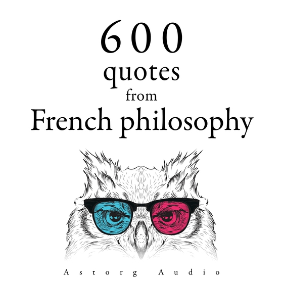 600 Quotations from French philosophy (lydbog) af Gaston Bachelard