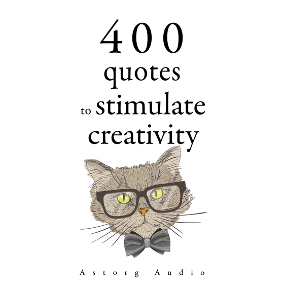500 Quotes to Stimulate Creativity (lydbog) af Antoine de Saint-Exupéry