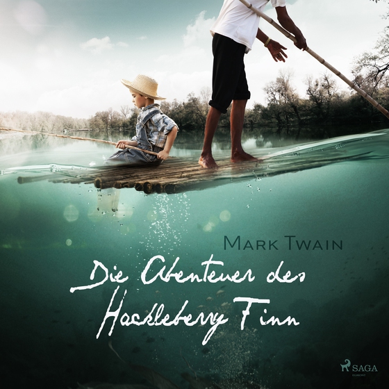 Die Abenteuer des Huckleberry Finn