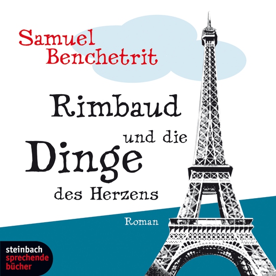 Rimbaud und die Dinge des Herzens (lydbog) af Samuel Benchetrit