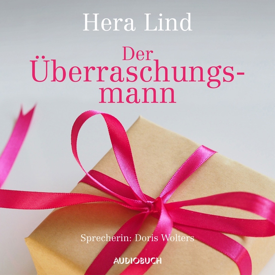 Der Überraschungsmann (lydbog) af Hera Lind