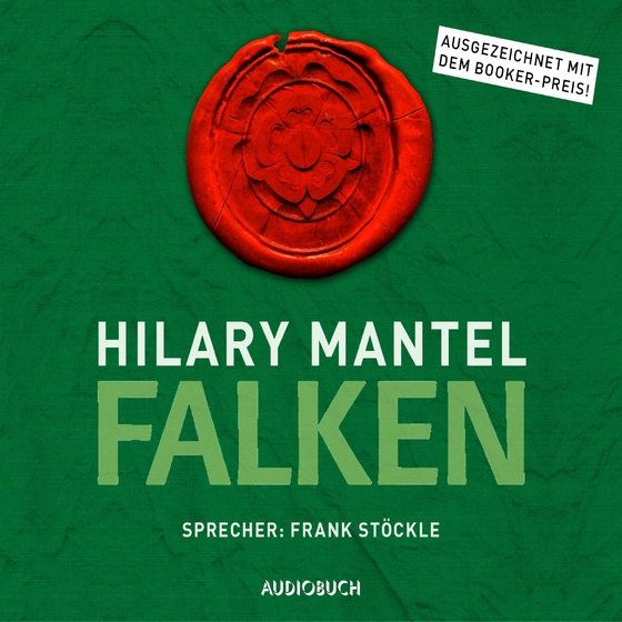 Falken (lydbog) af Hilary Mantel