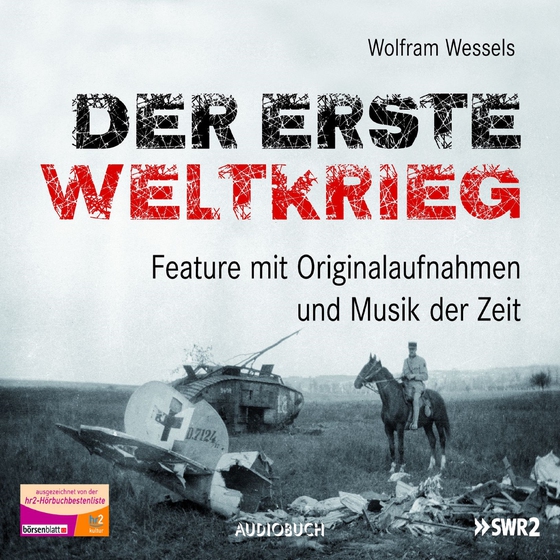 Der Erste Weltkrieg (lydbog) af Wolfram Wessels