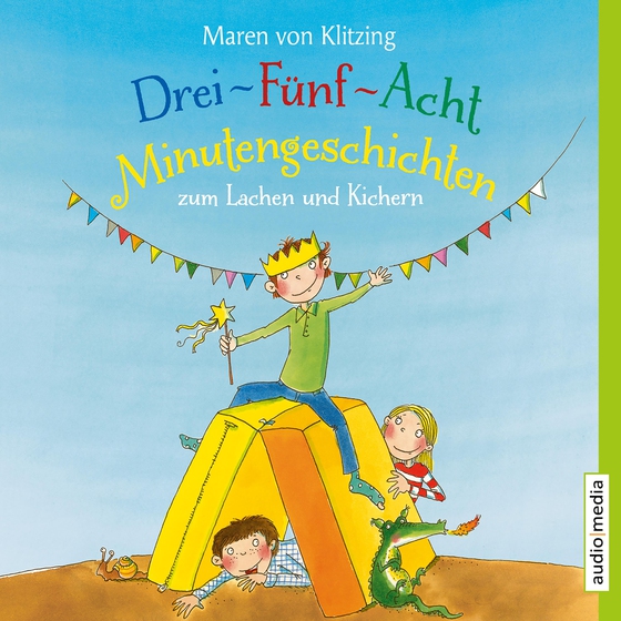Drei-Fünf-Acht-Minutengeschichten zum Lachen und Kichern (lydbog) af Maren von Klitzing