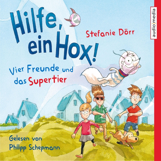 Hilfe, ein Hox! - Vier Freunde und das Supertier (lydbog) af Stefanie Dörr