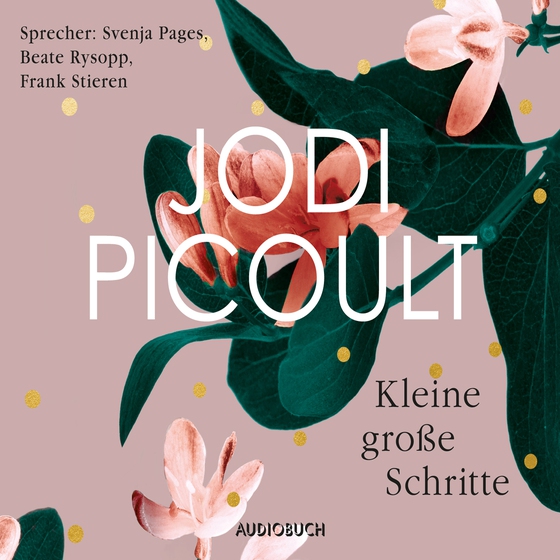 Kleine große Schritte (lydbog) af Jodi Picoult