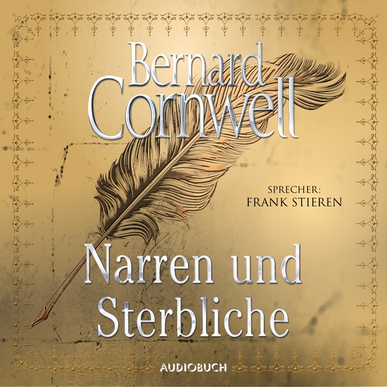 Narren und Sterbliche (lydbog) af Bernard Cornwell