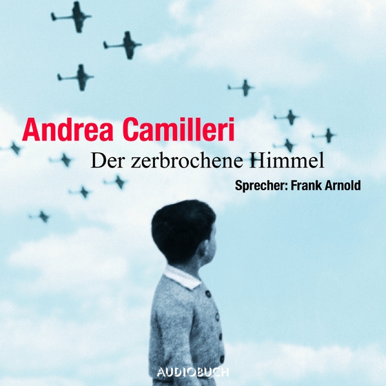 Der zerbrochene Himmel (lydbog) af Andrea Camilleri