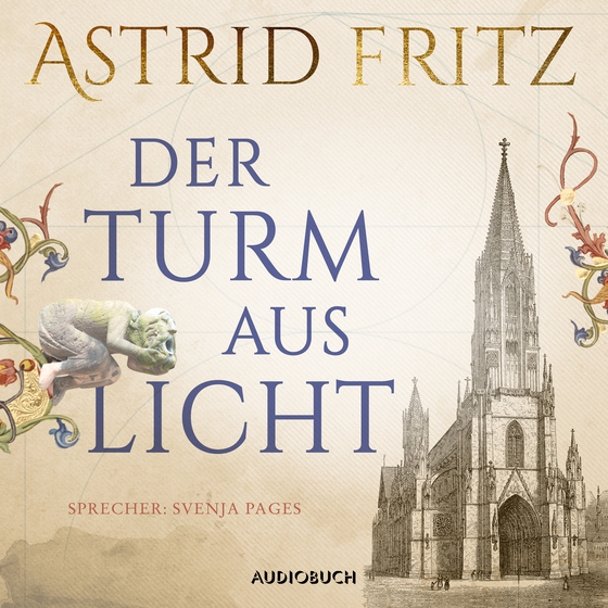 Der Turm aus Licht (lydbog) af Astrid Fritz