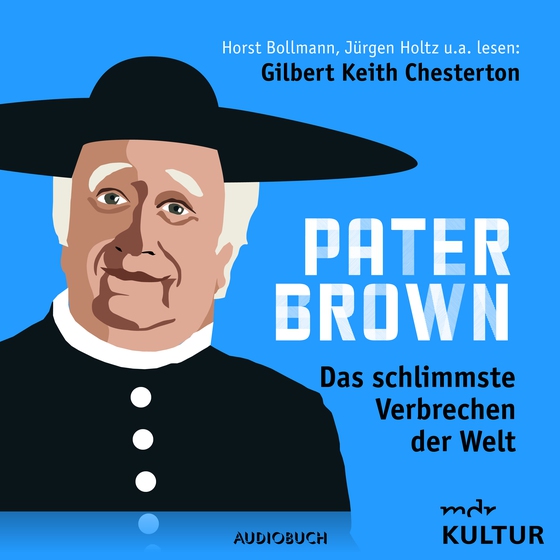 Pater Brown - Das schlimmste Verbrechen der Welt (lydbog) af Gilbert Keith Chesterton