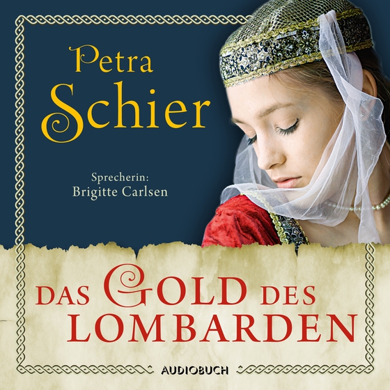 Das Gold des Lombarden (lydbog) af Petra Schier