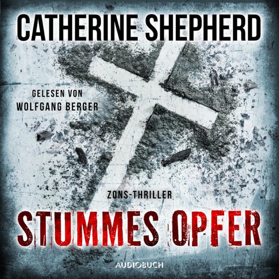 Stummes Opfer (Zons-Thriller 11) (lydbog) af Catherine Shepherd