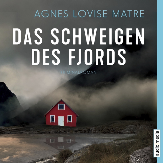 Das Schweigen des Fjords (lydbog) af Agnes Lovise Matre