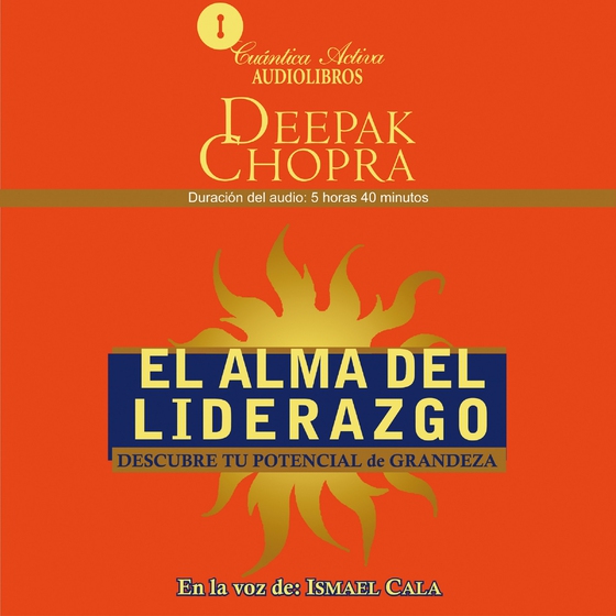 El alma del liderazgo (lydbog) af Deepak Chopra