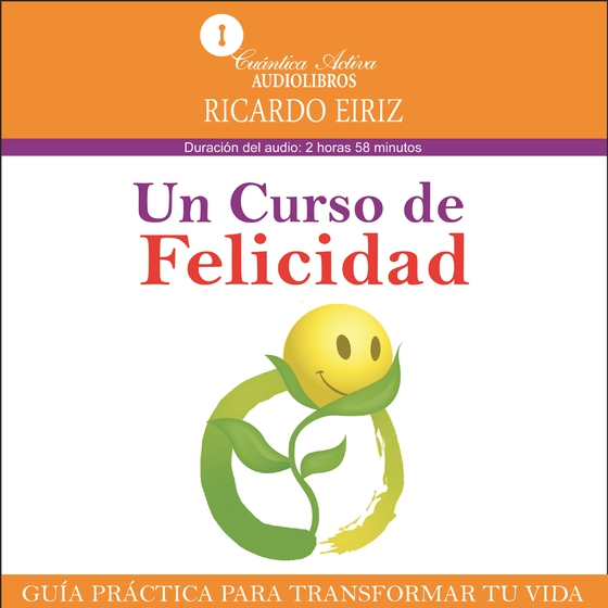 Un curso de felicidad (lydbog) af Ricard Eiriz