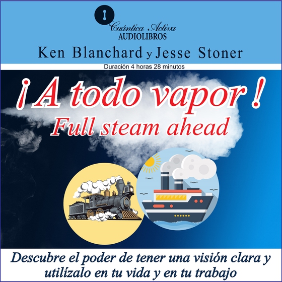 A todo vapor (lydbog) af Ken Blanchard