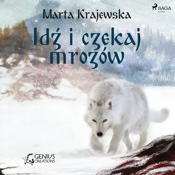 Idź i czekaj mrozów (lydbog) af Marta Krajewska