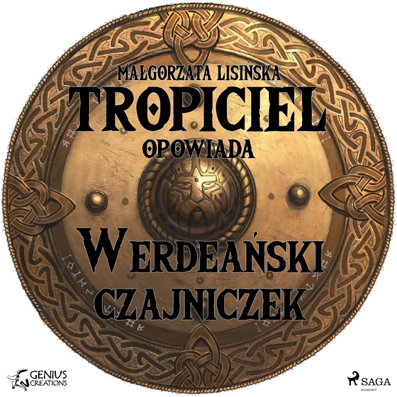 Tropiciel opowiada: Werdeański czajniczek