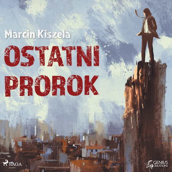 Ostatni Prorok (lydbog) af Marcin Kiszela