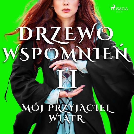 Drzewo Wspomnień 2: Mój przyjaciel wiatr (lydbog) af Magdalena Lewandowska