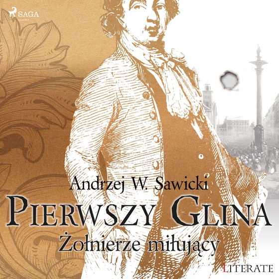 Pierwszy Glina: Żołnierze miłujący (lydbog) af Andrzej Sawicki