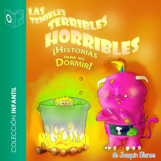 Las temibles, terribles, horribles historias para no dormir - Dramatizado (lydbog) af Joaquin Blanes