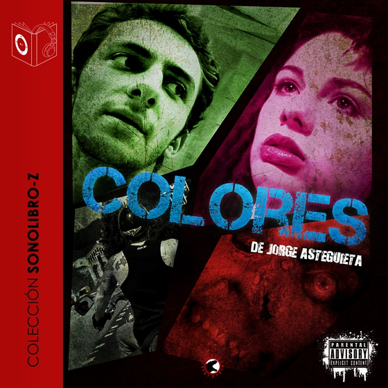 Colores - dramatizado (lydbog) af Jorge Asteguieta Reguero