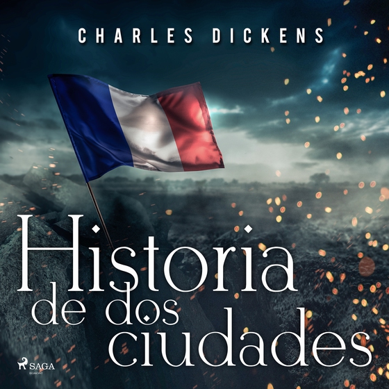 Historia de dos ciudades (lydbog) af Charles Dickens