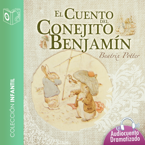 El cuento del conejito Benjamín - Dramatizado (lydbog) af Beatrix Potter