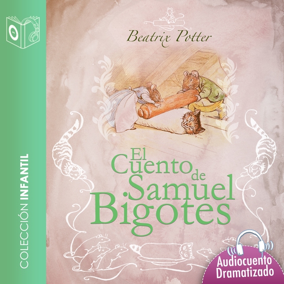 Samuel el bigotes - Dramatizado (lydbog) af Beatrix Potter