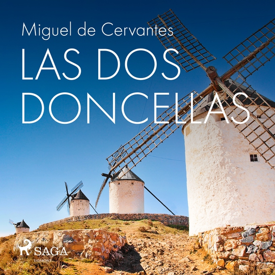 Las dos doncellas (lydbog) af Miguel de Cervantes