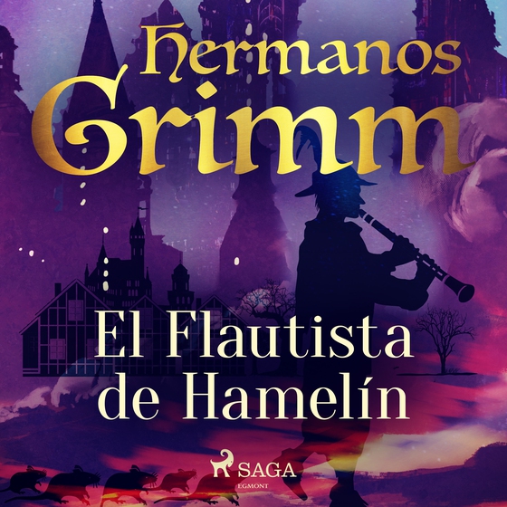 El flautista de Hamelin (lydbog) af Hermanos Grimm