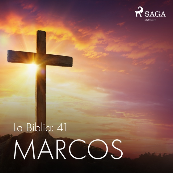 La Biblia: 41 Marcos (lydbog) af – Anonimo