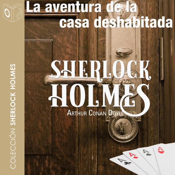 La aventura de la casa deshabitada - Dramatizado (lydbog) af Arthur Conan Doyle