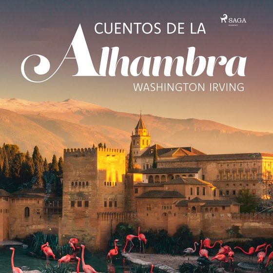 Cuentos de la Alhambra (lydbog) af Washington Irving