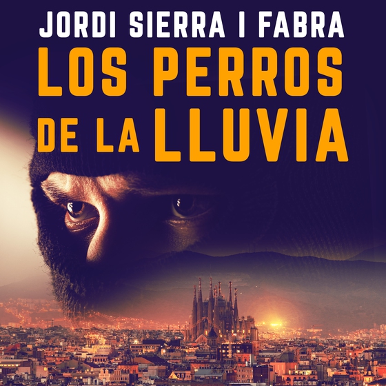 Los perros de la lluvia (lydbog) af Jordi Sierra i Fabra