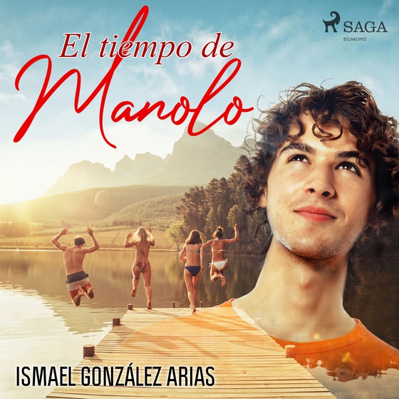 El tiempo de Manolo (lydbog) af Ismael Mª González Arias