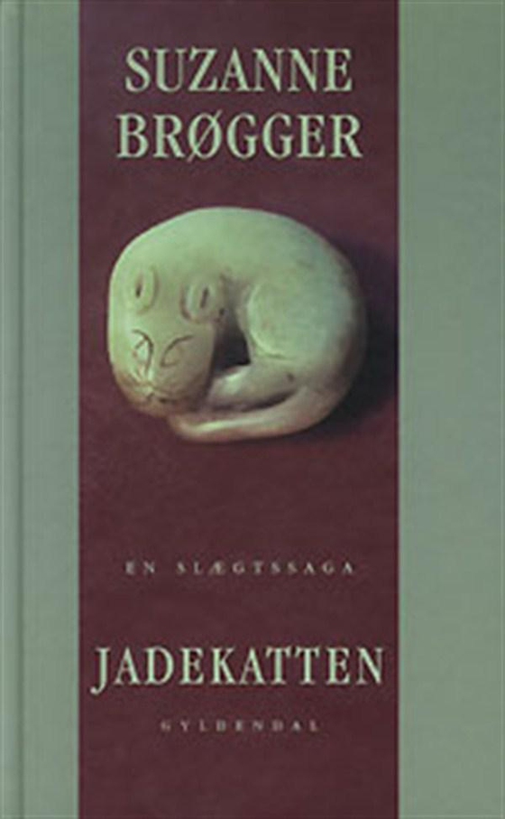 Jadekatten. En slægtssaga (lydbog) af Suzanne Brøgger