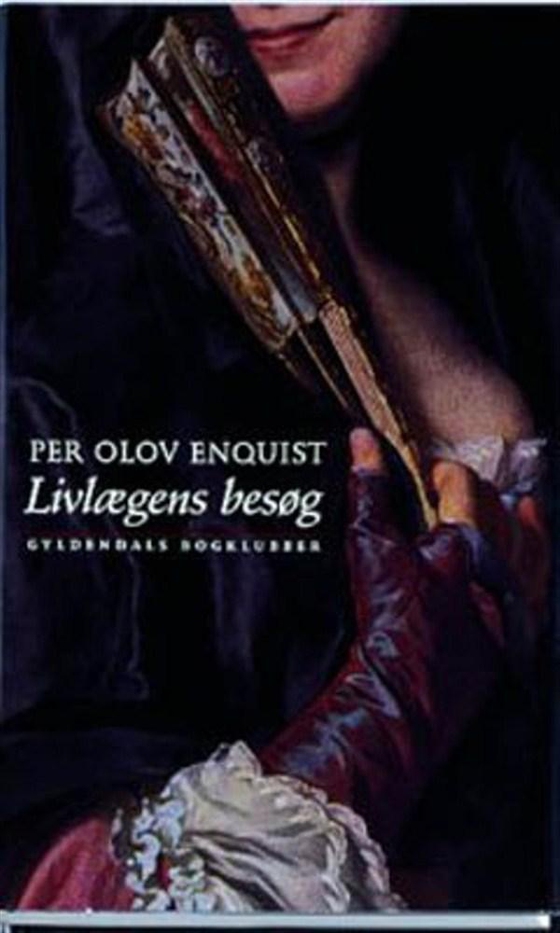Livlægens besøg (lydbog) af P.O. Enquist