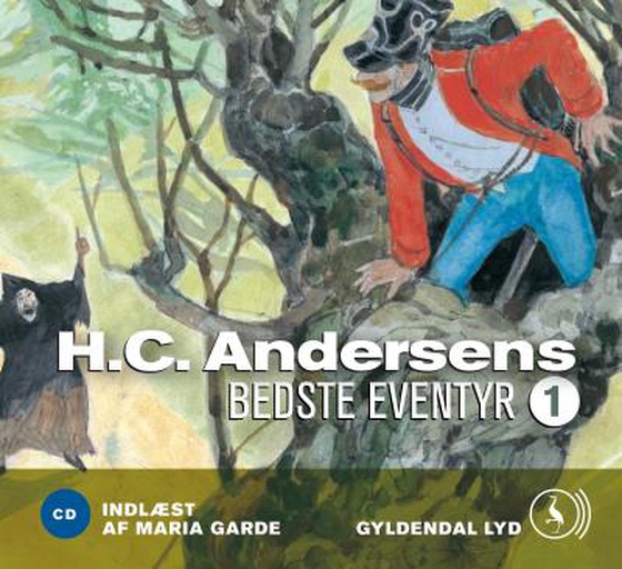 H.C. Andersens bedste eventyr 1 (lydbog) af H.C. Andersen