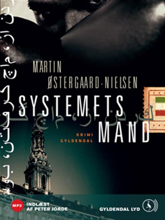 Systemets mand (lydbog) af Martin Østergaard-Nielsen