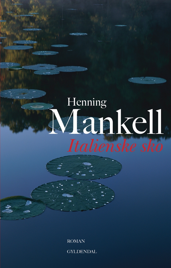 Italienske sko (lydbog) af Henning Mankell